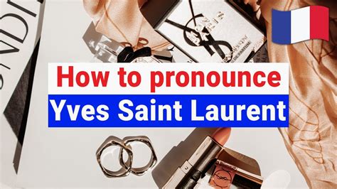 How to pronounce YsL 